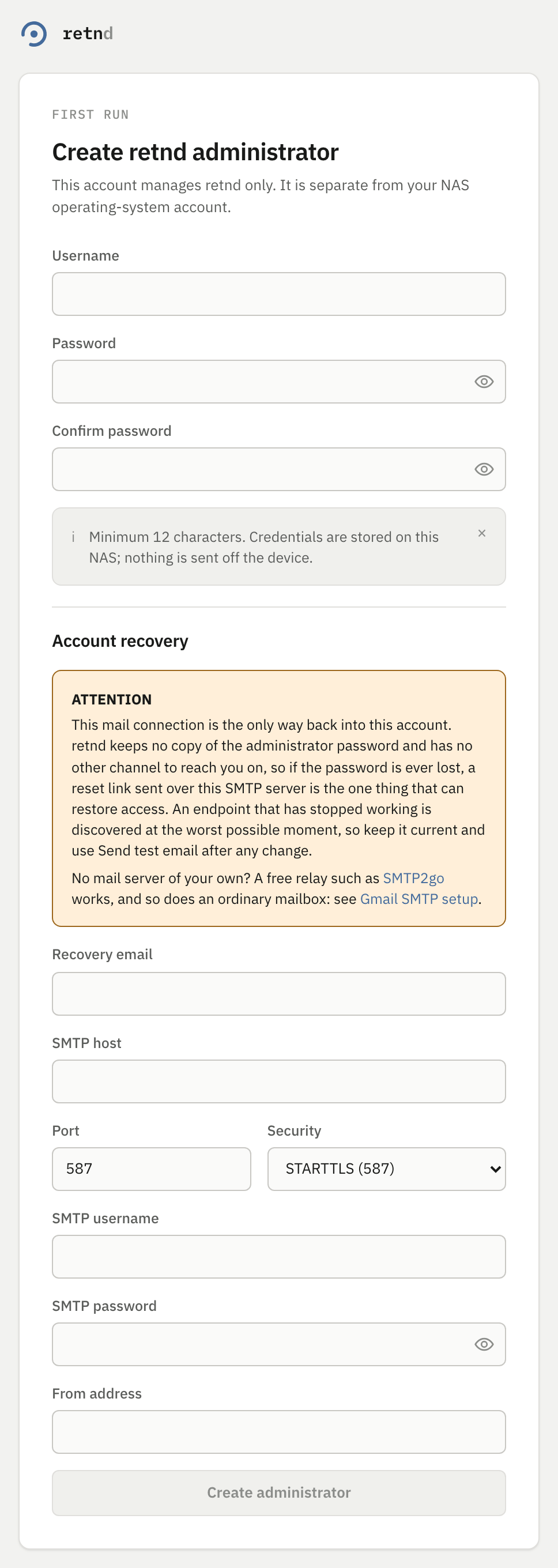 The Create retnd administrator form, empty, with the username and password fields, the Account recovery block of mail settings, the ATTENTION banner and a disabled Create administrator button