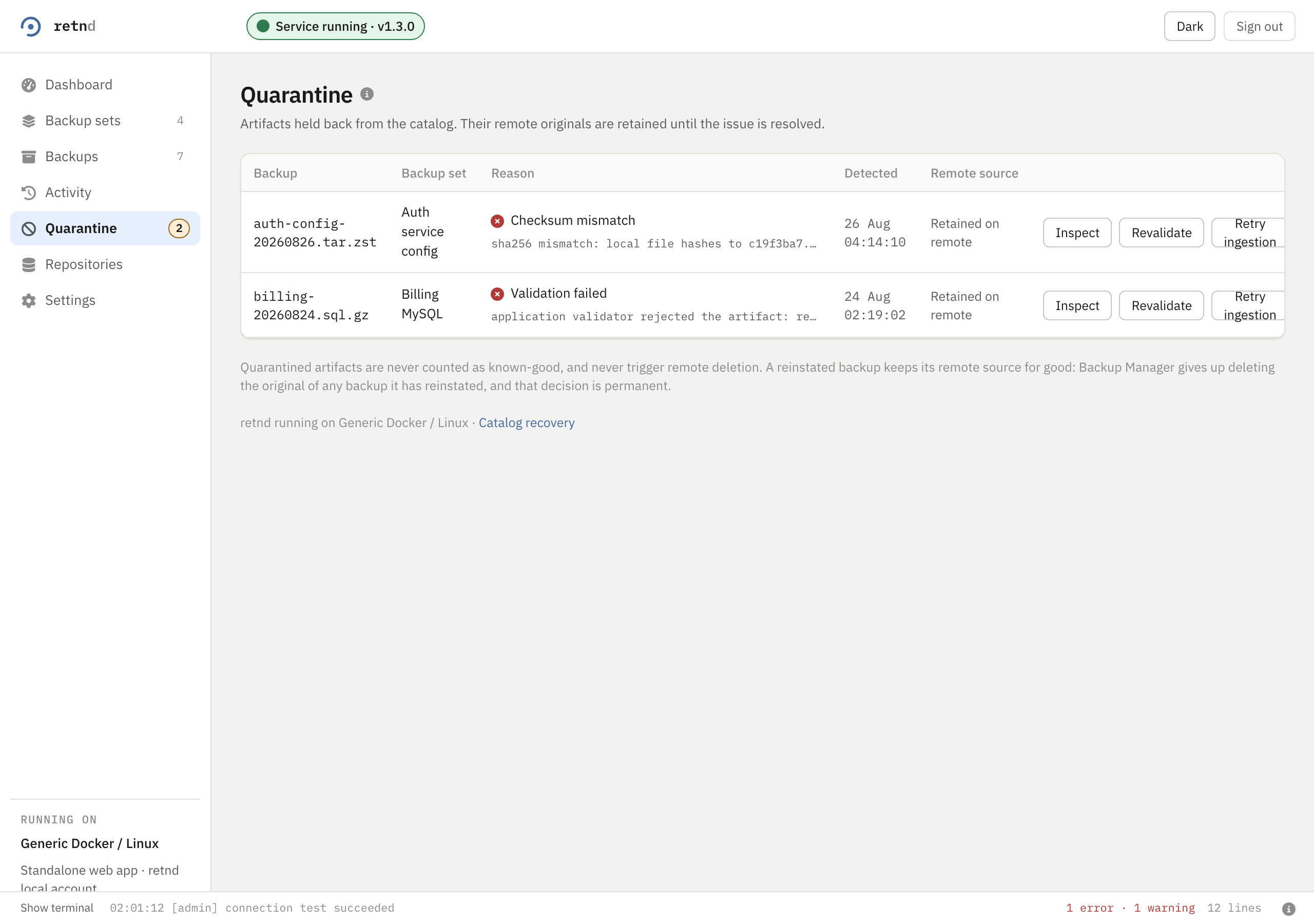 The Quarantine screen: two artifacts held back from the catalog, each with the reason, the detected time, a note that the remote source is retained, and Inspect, Revalidate and Retry ingestion buttons